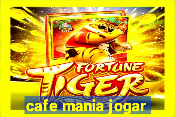 cafe mania jogar